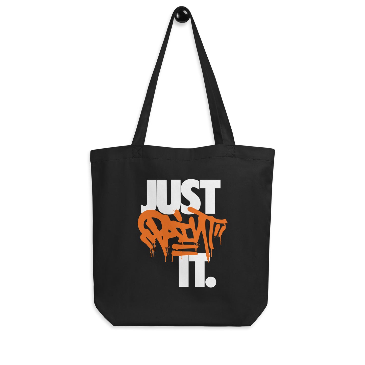 JUST PAINT IT Eco Tote Bag