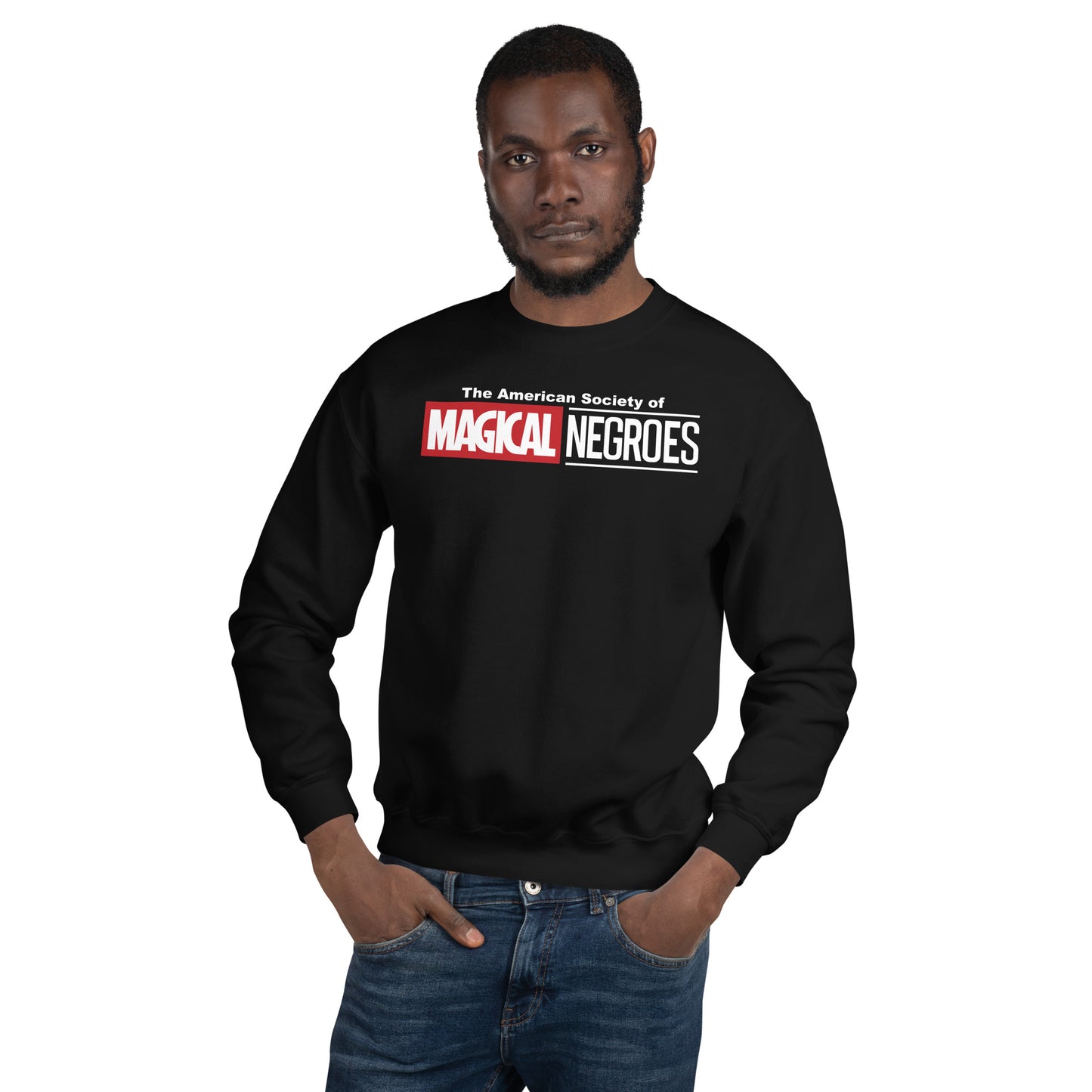 Magical Negroes Unisex Sweatshirt