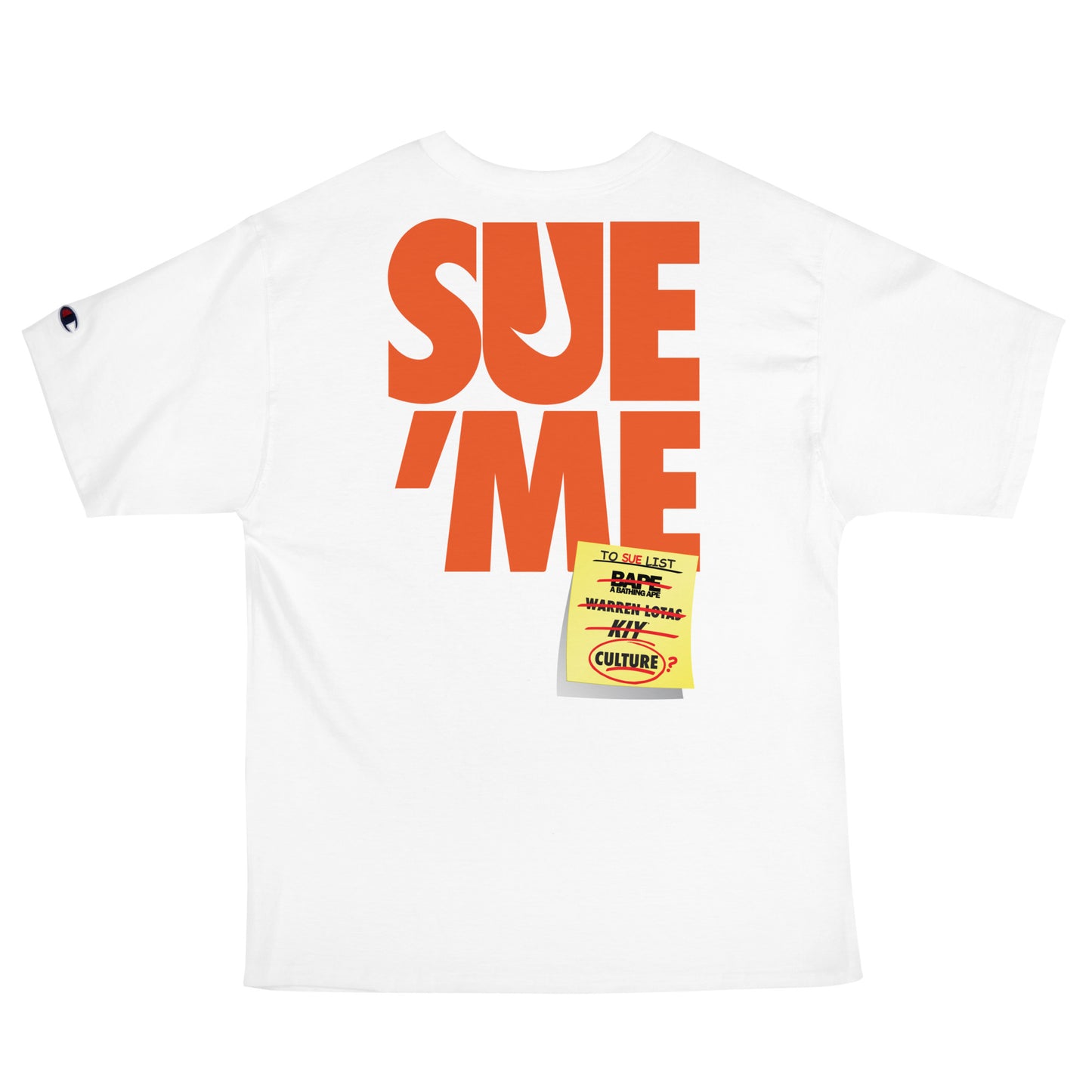 TO SUE LIST Men's Champion T-Shirt