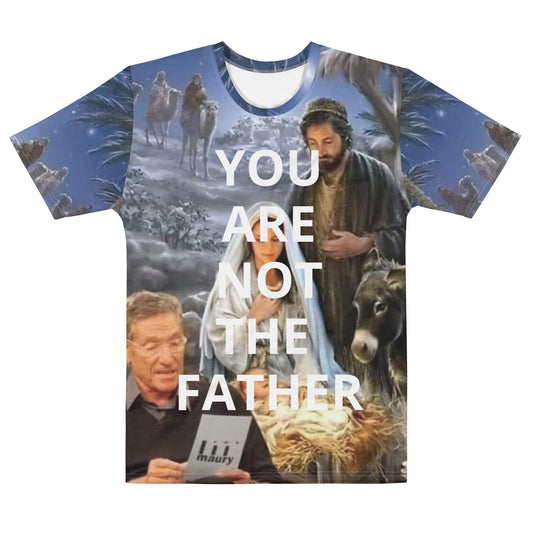 NOT THE FATHER Men's t-shirt