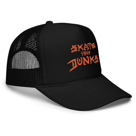 Skate Your Dunks Foam trucker hat