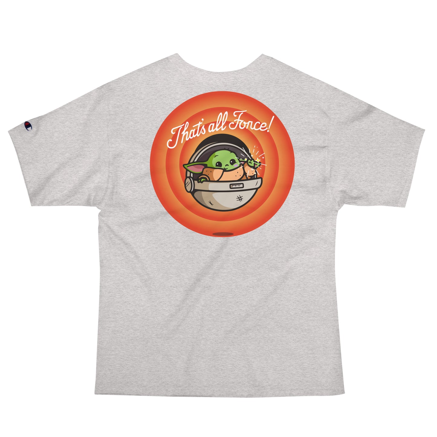 That's all Force! Men's Champion T-Shirt