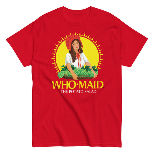 Who Made the Potato Salad Men's classic tee