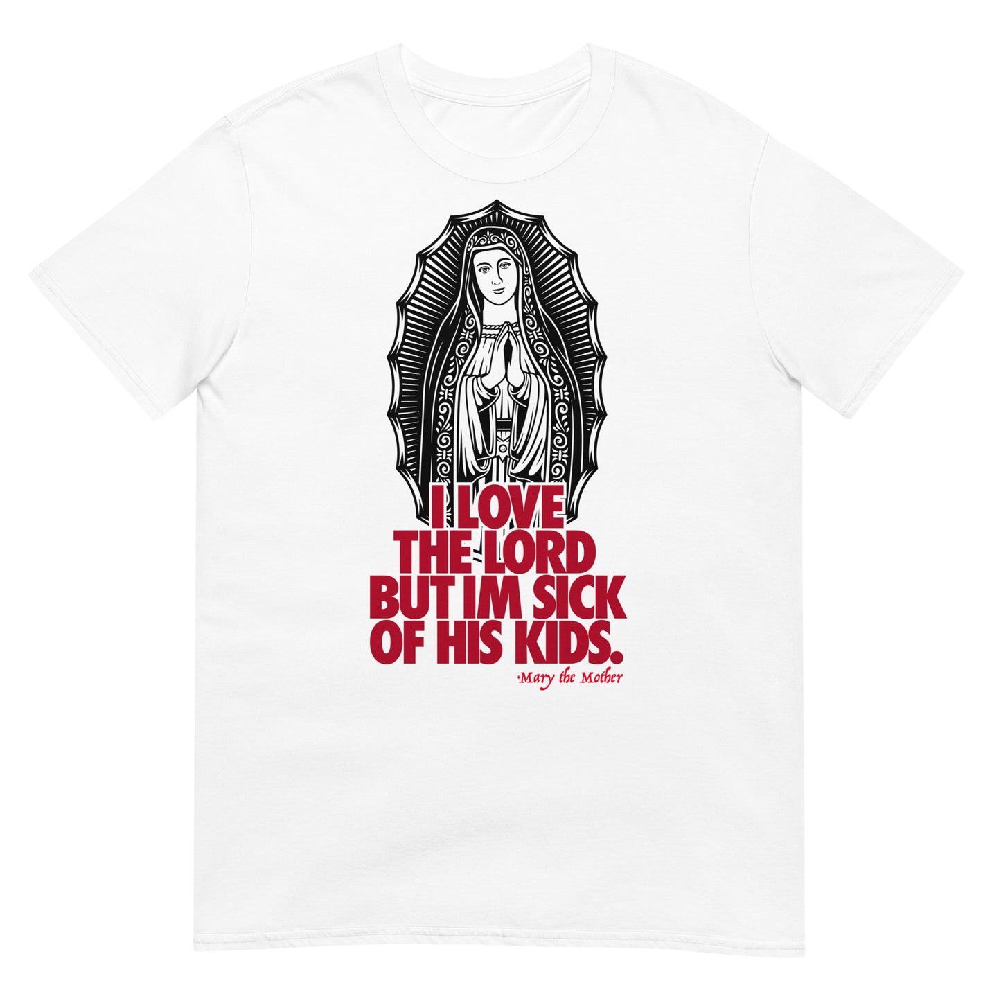 The Mother Short-Sleeve Unisex T-Shirt