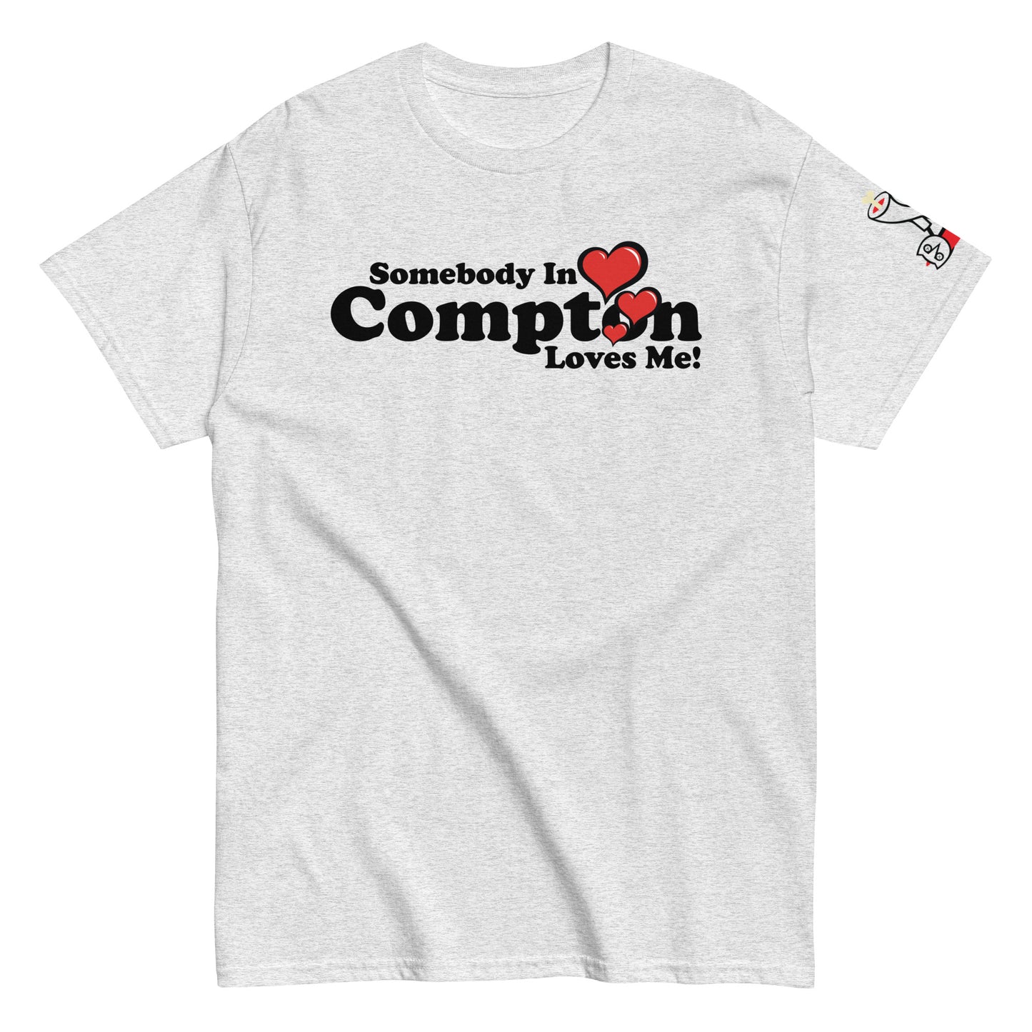 Compton Loves Me Unisex classic tee