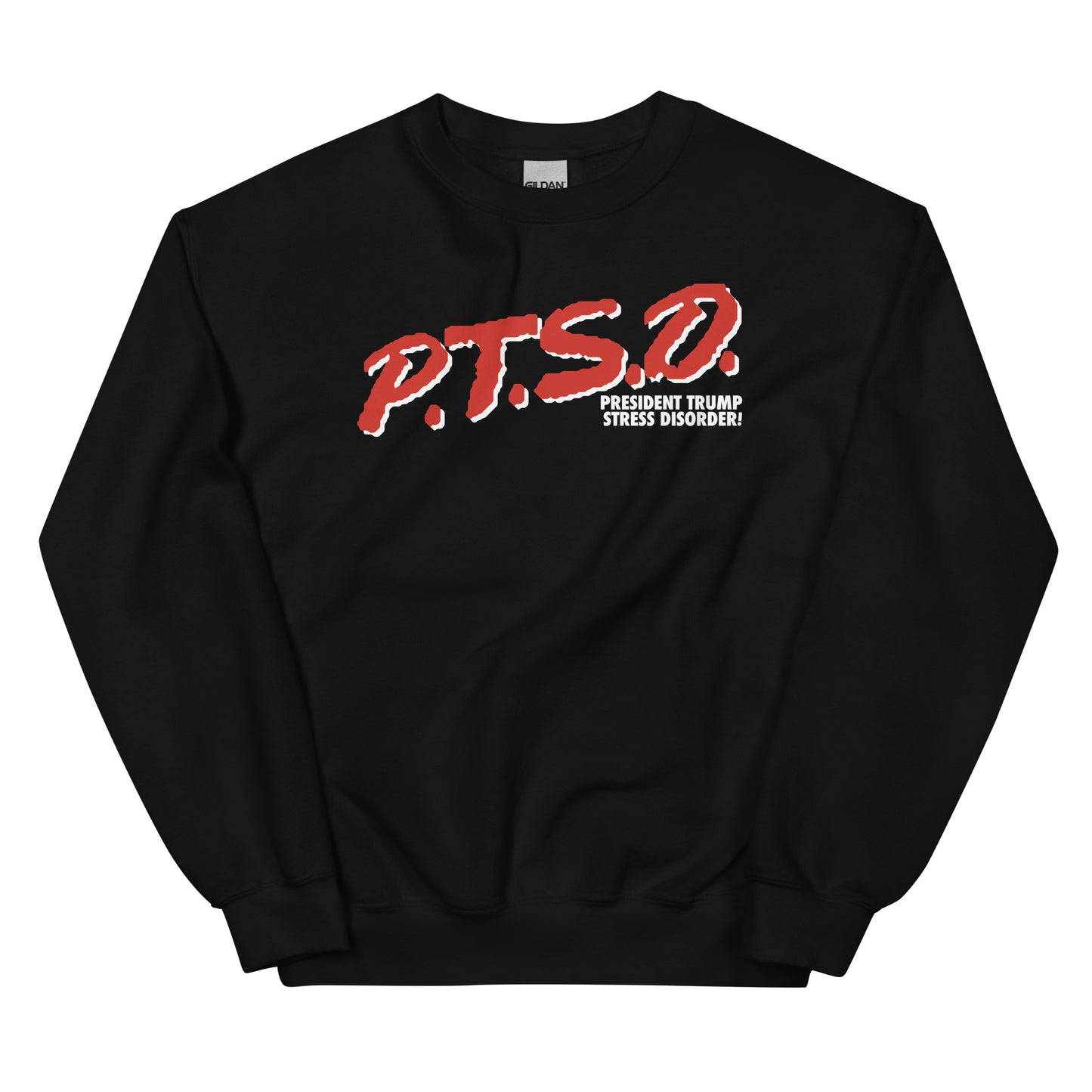 TRUMP DISORDER Unisex Sweatshirt