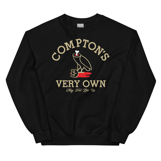 Compton Very Own Unisex Sweatshirt