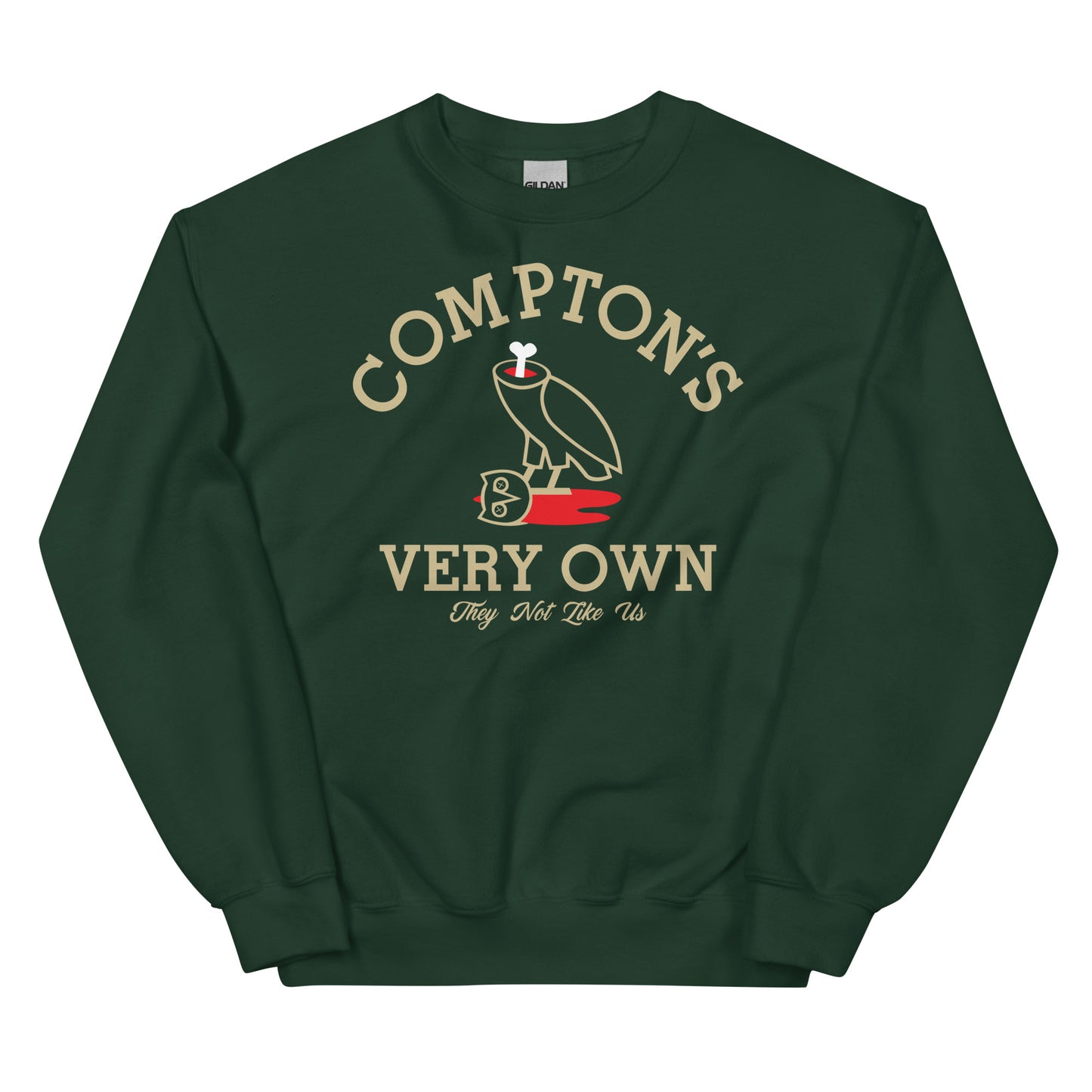 Compton Very Own Unisex Sweatshirt