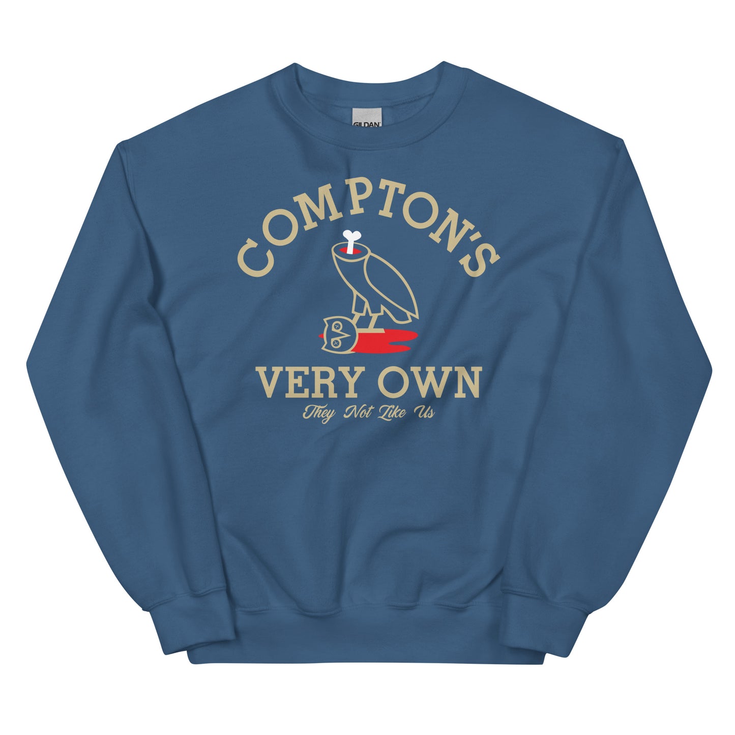 Compton Very Own Unisex Sweatshirt