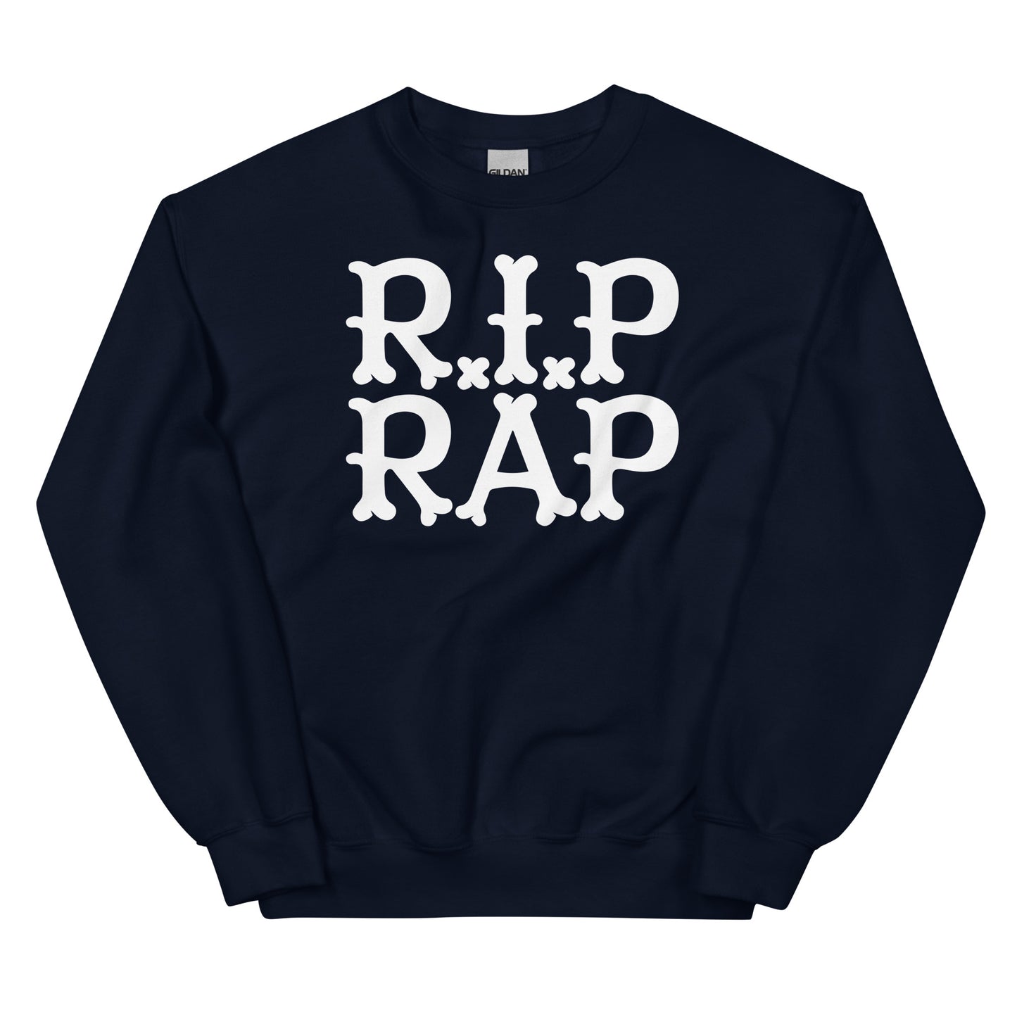 R.I.P RAP Unisex Sweatshirt