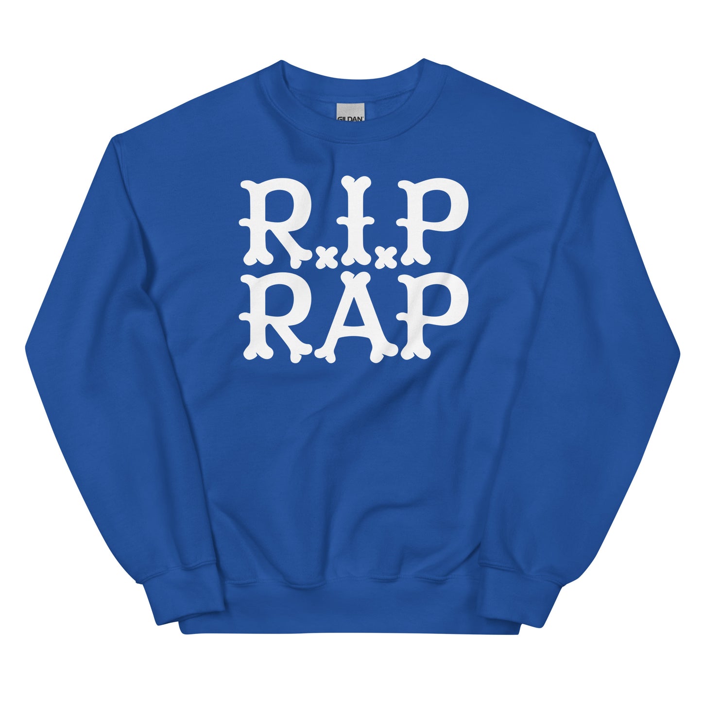R.I.P RAP Unisex Sweatshirt