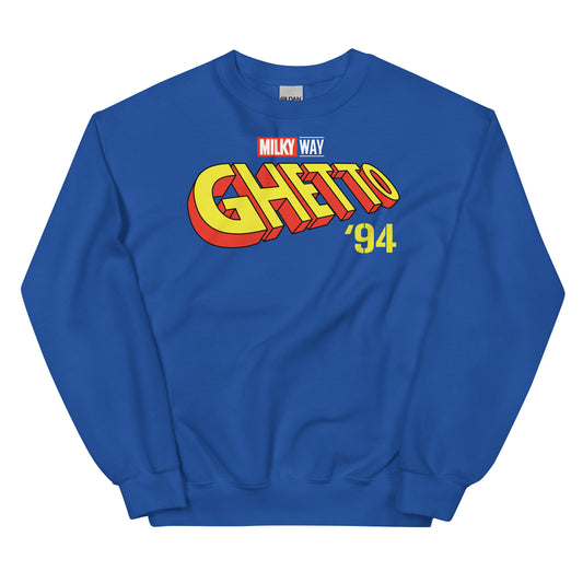 Milkyway Ghetto 94 Unisex Sweatshirt