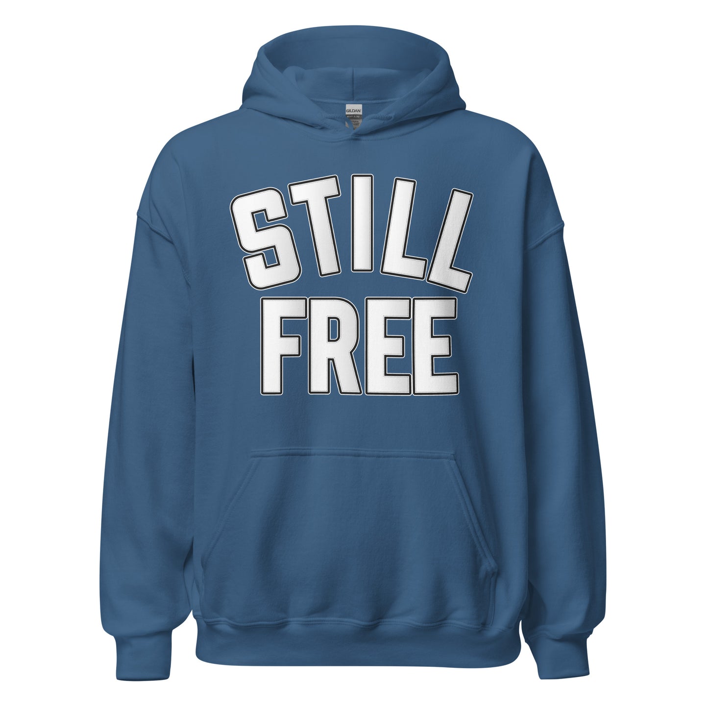 Still Free Unisex Hoodie