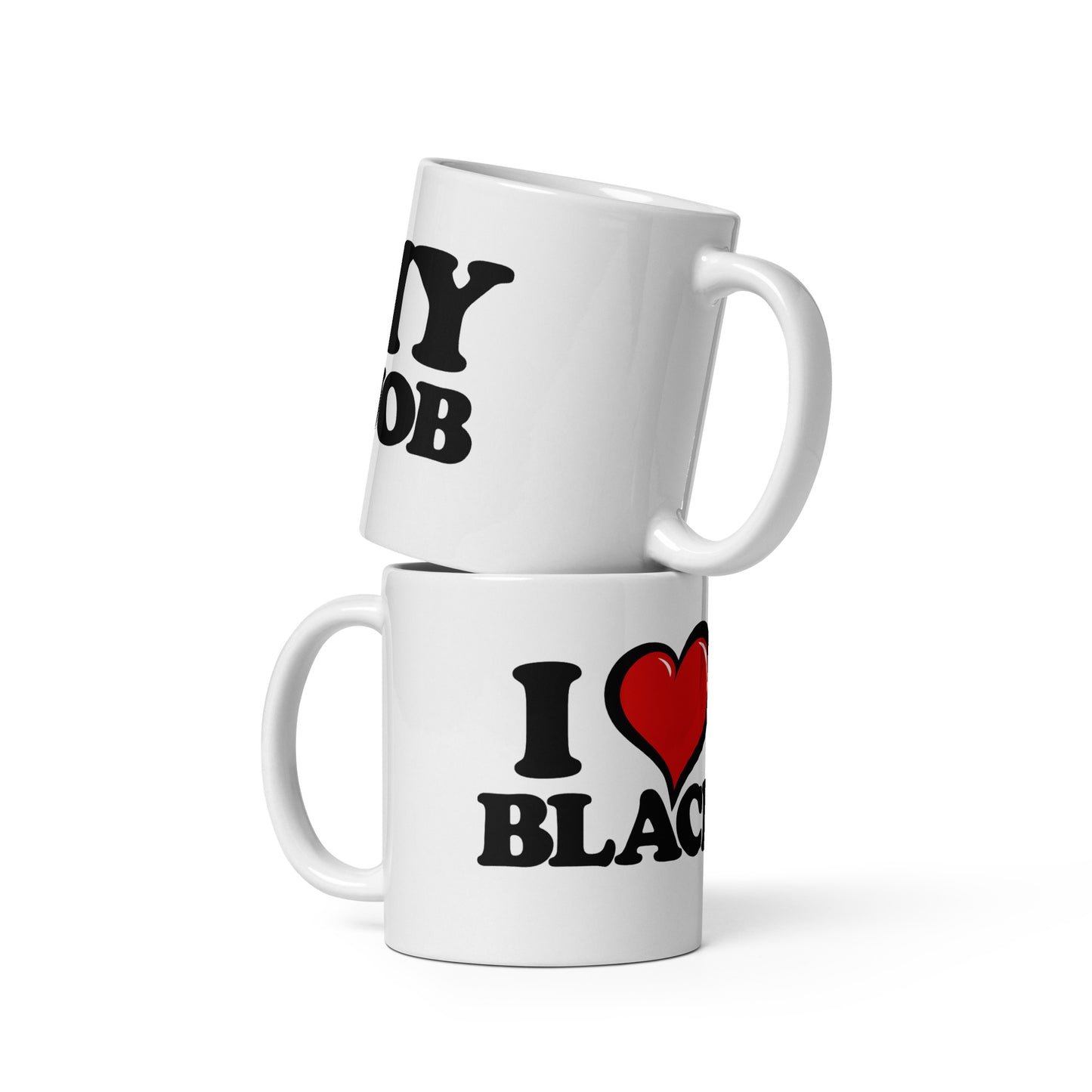 I Love my Black Job White glossy mug