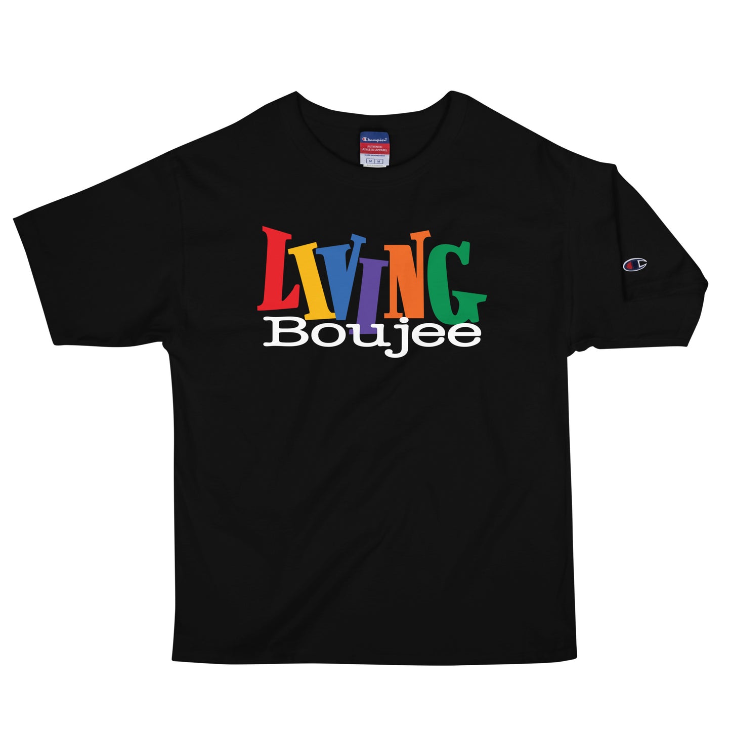 Living Boujee Men's Champion T-Shirt