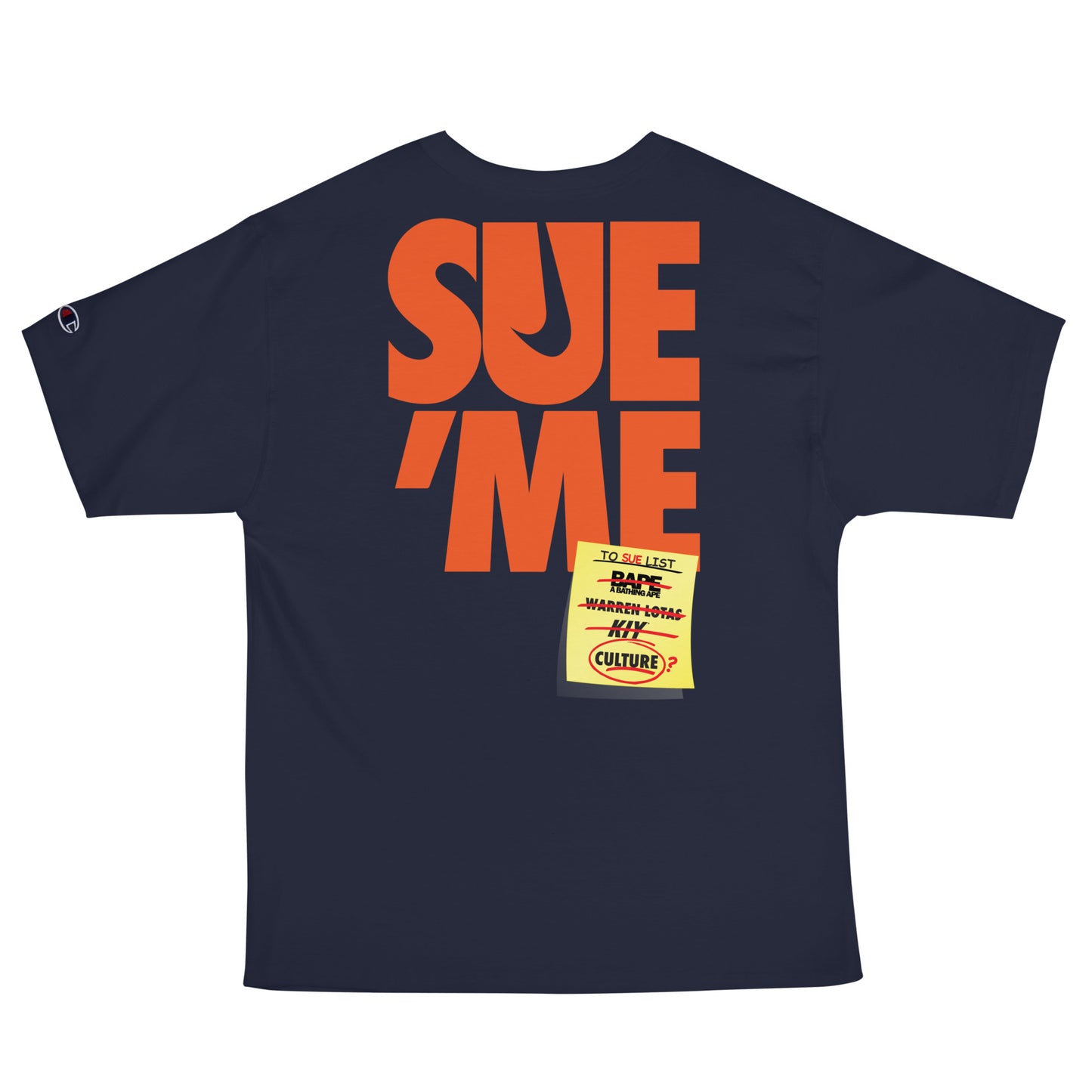 TO SUE LIST Men's Champion T-Shirt