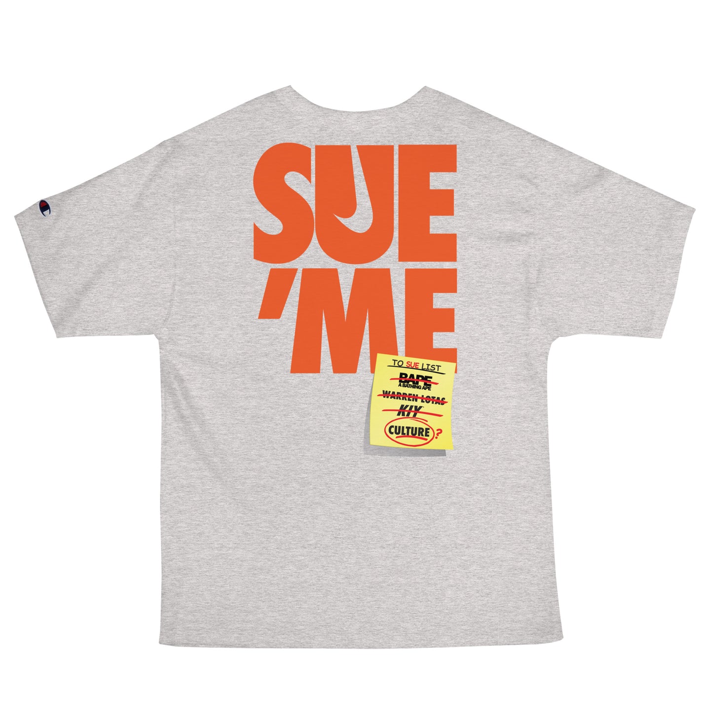 TO SUE LIST Men's Champion T-Shirt